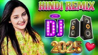 New Hindi Dj Song 💙Best Hindi Old Dj Remix 🥀 Bollywood Nonstop Dj Song ❤️🔥2025 Dj Song New Dj Re