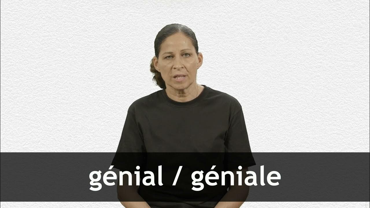 How To Pronounce GÉnial GÉniale In French Youtube