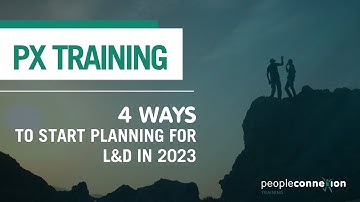 4 Ways to start planning for L&D in 2023
