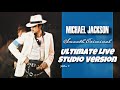 Michael jackson  smooth criminal  ultimate live studio version
