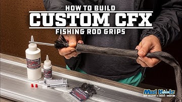 How to Build Custom CFX Fishing Rod Grips | Mud Hole Custom Tackle
