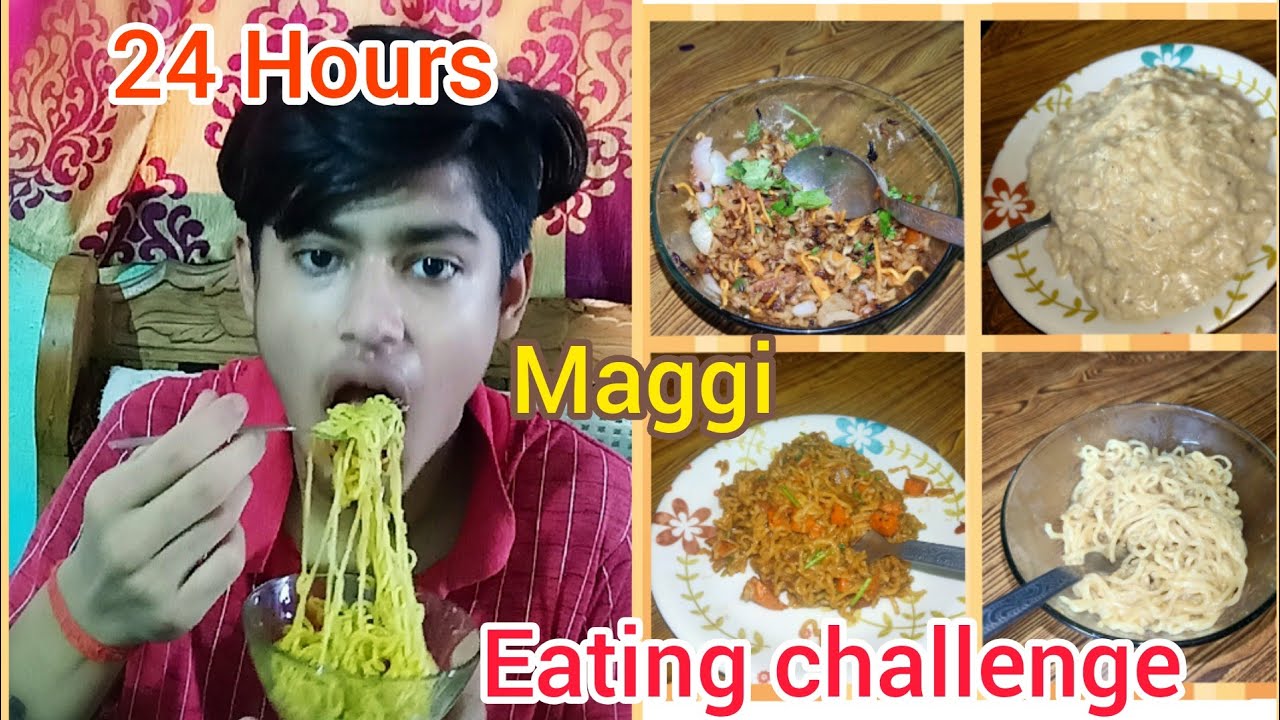 I Only Ate Maggi For 24 Hours Maggi For 24 24 Hours Maggi Challenge 