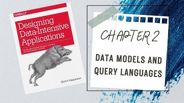 Designing Data-Intensive Applications - Chapter 2 |  آموزش دیتا مدل‌ها و زبان‌های کوئری