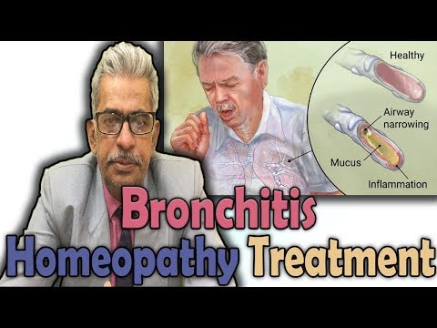 Bronchitis - Symptoms and Treatment in Homeopathy by Dr. P.S Tiwari