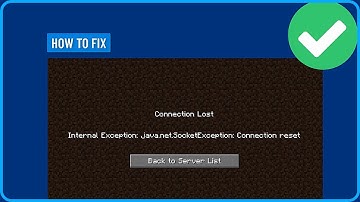 How To Fix Minecraft Connection Lost Error: Connection Reset (2025)