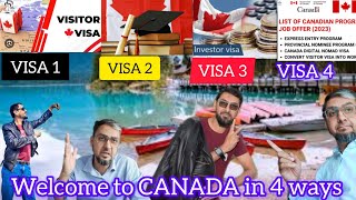 {4 ways to immigrate Canada} your ultimate Guide