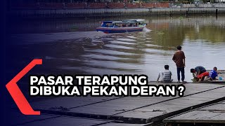 Siring Pasar Terapung Banjarmasin Baru Dibuka Pekan Depan, Wali Kota : Perlu Persiapan Matang screenshot 5
