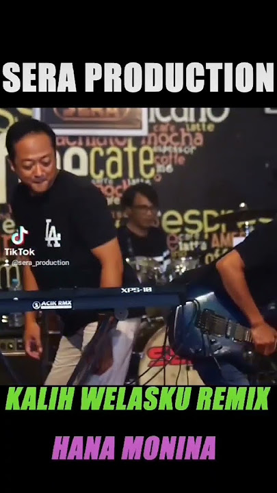 KALIH WELASKU (DJ REMIX KOPLO) - HANA MONINA - SERA FEAT DJ ACIK REMIX & CAK WIWIN SULING SERA LAWAS