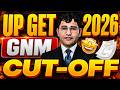 UP GET 2026 Cut Off | UP GNM 2026 Cut Off | UP GNM Nursing 2026 Cut Off | UP GET 2026 Safe Score