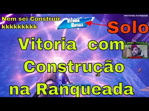 #Fortnite Ranqueada com Construção ,sem instrução do Profissional não entra não .