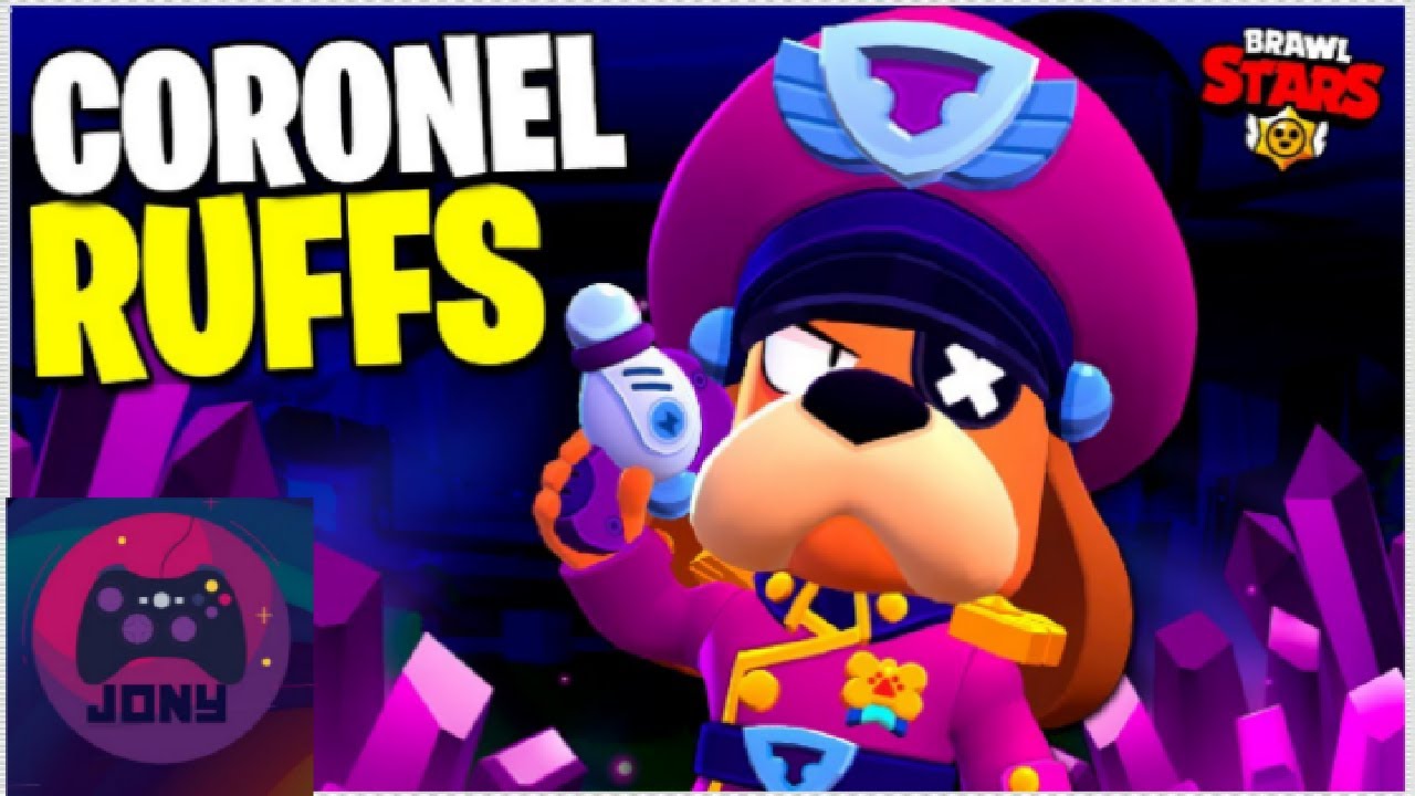 Coronel Rufs- Brawl Stars - YouTube