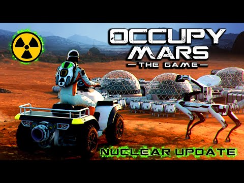 Occupy Mars — Nuclear Update