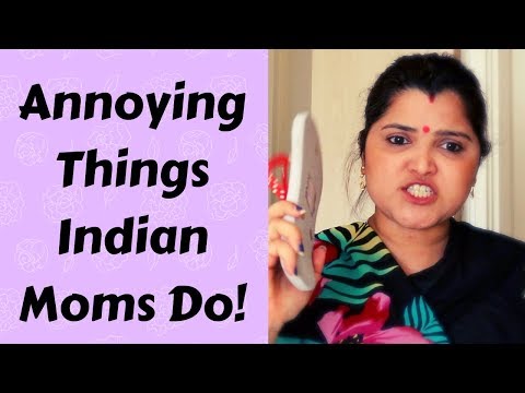 annoying-things-indian-moms-do-|-crazy-naari-|-funny-videos