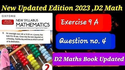 Exercise 9 A Question # 4 , D2 updated Edition2023 || Oxford New Syllabus Mathematics 2023