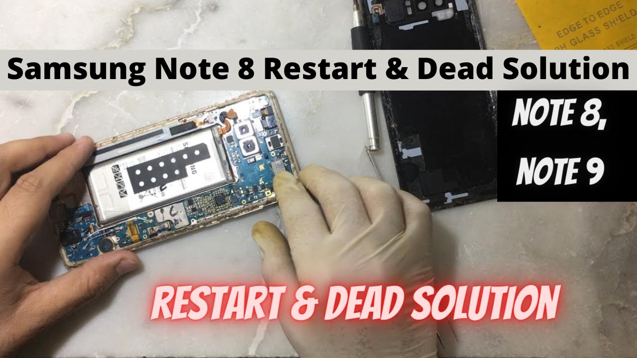 Samsung Note 8 Restart, Dead Solution Note 8 Hang solution