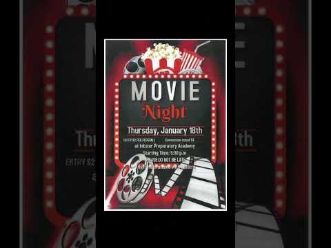 🎥 MOVIE ~  Night 🍿| January 18th, 2024 ENTRY $2 PER PERSON At Inkster Preparatory Academy @5:30p.m