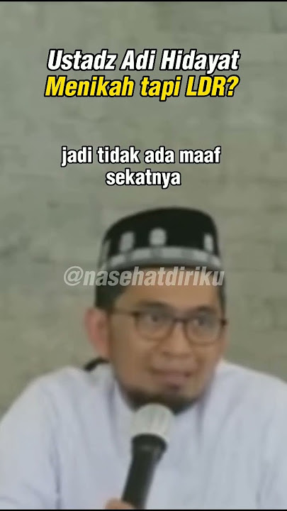 🔴 Menikah Tapi LDR⁉️Ustadz Adi Hidayat #ustadzadihidayat