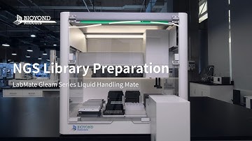 NGS Library Preparation | LabMate Gleam Series Liquid Handling Mate