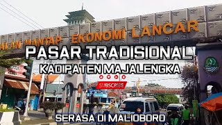 Serasa di Malioboro,telusuri pasar Kadipaten Majalengka.