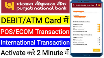 How to activate/enable pnb debit card for online transaction/international transaction