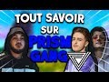 Tout savoir sur prism gang