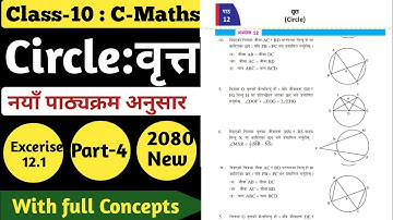 04 | Class-10 Mathematics chapter-12 Circle:( वृत्त ) Solutions New 2080 | SEE Circle Solutions 2080