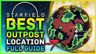 Starfield - BEST Outpost Location, Resources, Full Guide, Walkthrough & Tips! MAJOR Resources In 1