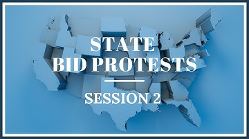 State Bid Protest Series Session 2:  How to Avoid Bid Protests