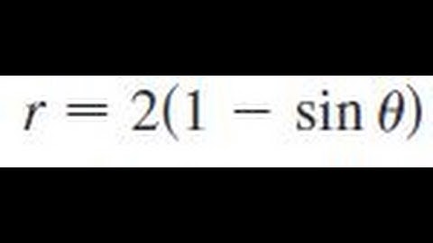 r = 2(1 - sin theta) Sketch the curve with the given polar equation.