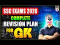 SSC EXAMS 2026 | GK COMPLETE REVISION PLAN