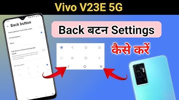 Vivo v23e back button setting/Vivo v23e back button change kaise kare/gesture setting