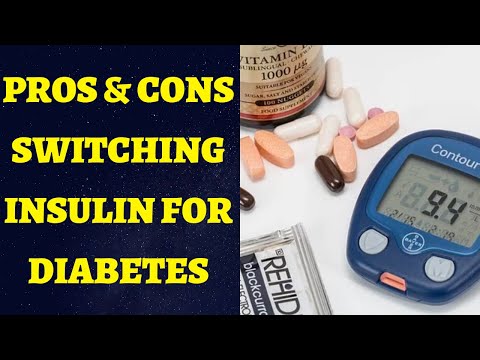 टाइप 2 मधुमेहासाठी इन्सुलिनवर स्विच करण्याचे फायदे आणि तोटे - मधुमेहासाठी घरी सर्वोत्तम उपचार