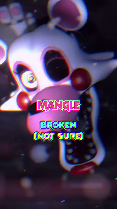 Fnaf characters that are Broken, Influenced, or Pure Evil