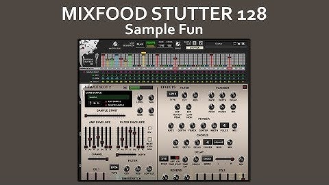 Mixfood Stutter 128 - Sample Fun DEMO 2