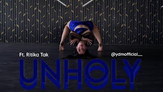 Unholy Ft. Ritika Tak Yashdeep Malhotra Choreography Step Up Student Zone
