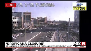 "Dropicana" will require weekend road closures in Las Vegas