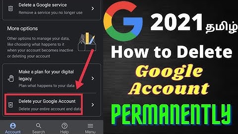 How to delete google account permanently in tamil|delete google account 2021|தமிழ் #tech