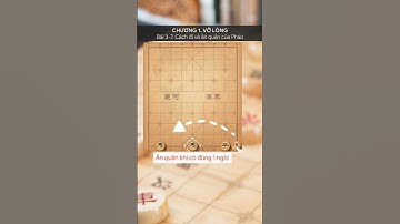 Cách đi và ăn quân của Pháo #tieututhichco