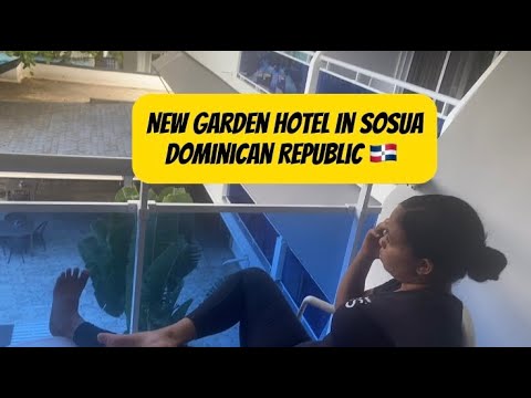 Sosua's HOTTEST New Garden Hotel for Summer 2025! 