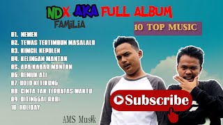 Full album 10 Lagu NDXAKA (Nemen) terbaru 2023