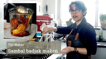 Sambal Bajak maken met Titi Waber