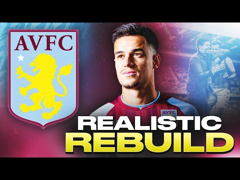 Aston Villa Realistic Rebuild | Coutinho Arrives! - FIFA 22 Career Mode