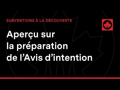 Aperçu sur la préparation de l’avis d’intention | SD CRSNG (effacer)