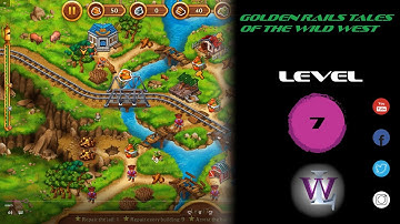 Golden Rails Tales Of The Wild West - Level 7 walkthrough