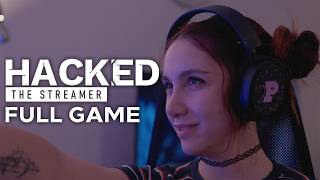Hacked: The Streamer - Gameplay Walkthrough | FULL GAME | All Endings & Achievements