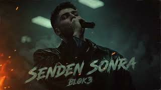 Blok3 - Senden Sonra ( Official Audio Music)