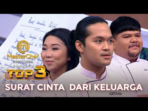 SEDIH BANGET! SURAT CINTA DARI KELUARGA | TOP 3 | MASTERCHEF INDONESIA