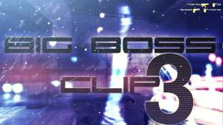 Big Boss clip 3 by biBa Resimi