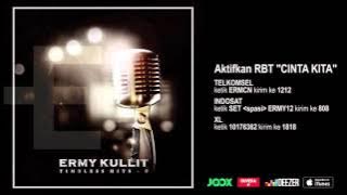ERMY KULLIT - Cinta Kita (Timeless Hits E - Audio Version)