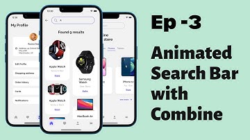Complete E-Commerce App UI - Ep 3 - Animated Search Bar With Combine + Profile Screen - SwiftUI